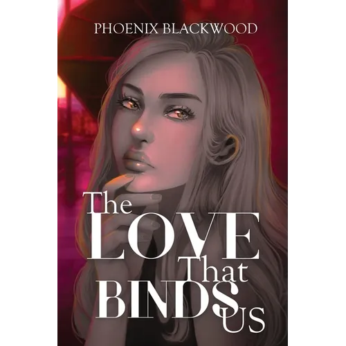The Love that Binds Us - Paperback