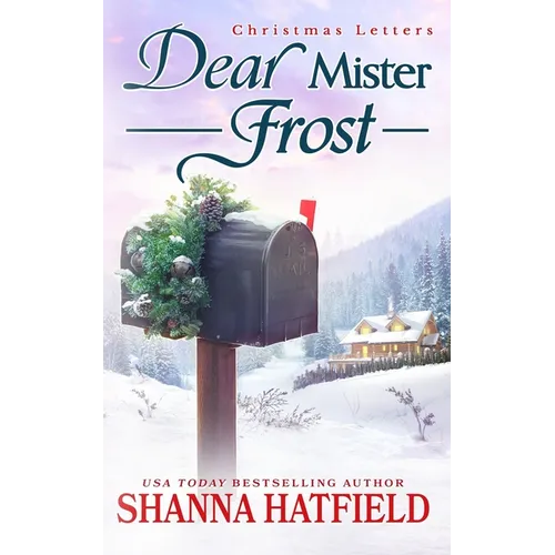 Dear Mister Frost: A Sweet Small-Town Holiday Romance - Paperback