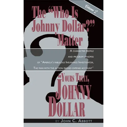 Yours Truly, Johnny Dollar Vol. 2 (hardback) - Hardcover