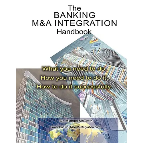 The Banking M&A Integration Handbook - Paperback