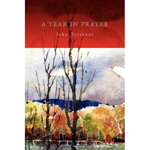 A Year In Prayer - Paperback
