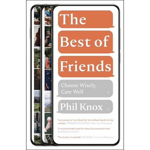 The Best of Friends: Choose Wisely, Care Well - Paperback