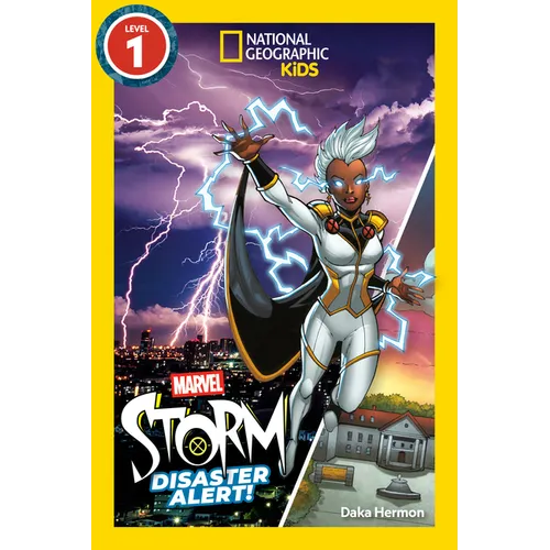 Marvel's Storm: Disaster Alert! (National Geographic Kids Readers, Level 1) - Paperback