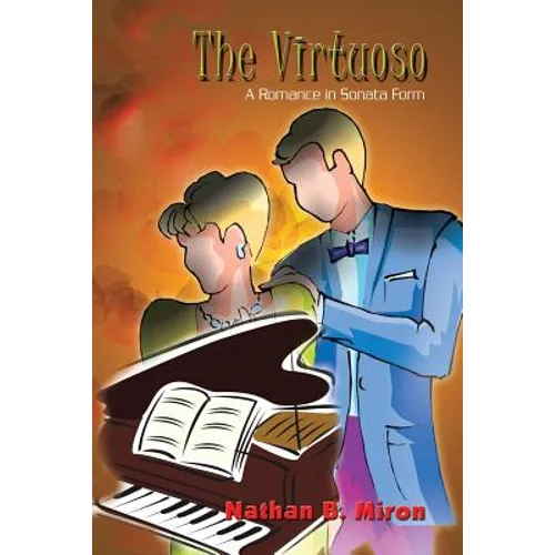 The Virtuoso: A Romance in Sonata Form - Paperback