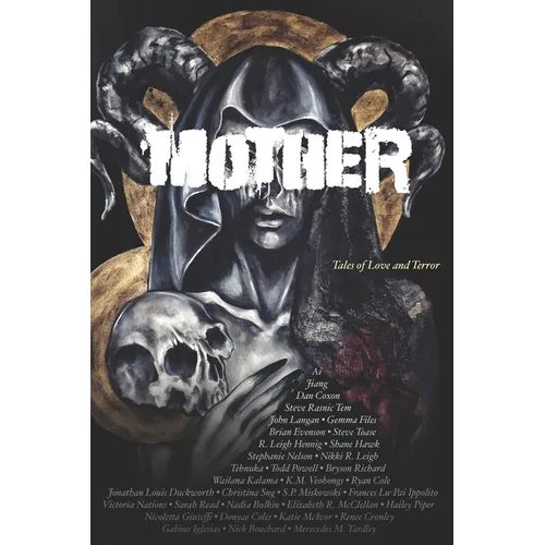Mother: Tales of Love and Terror - Paperback