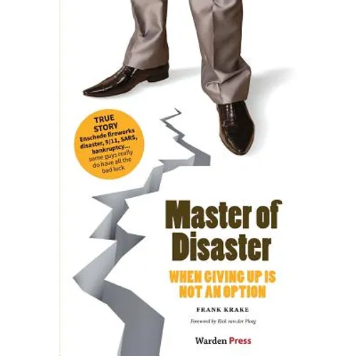 Master of Disaster: When giving up is not an option - Paperback