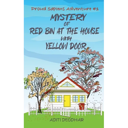 Mystery of Red Bin at the House with Yellow Door - Paperback