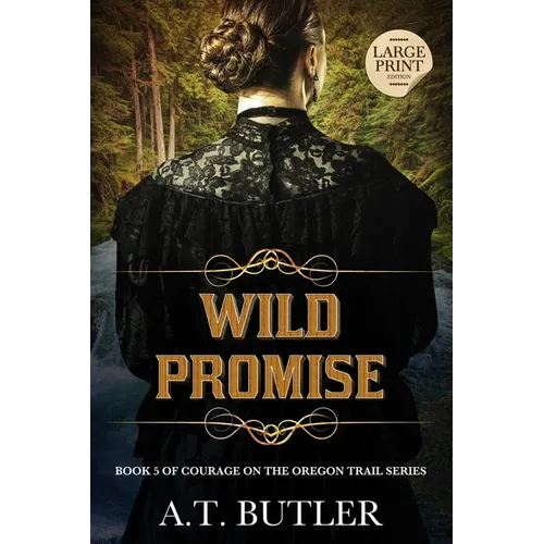 Wild Promise: Historical Women's Fiction Saga Large Print - Paperback