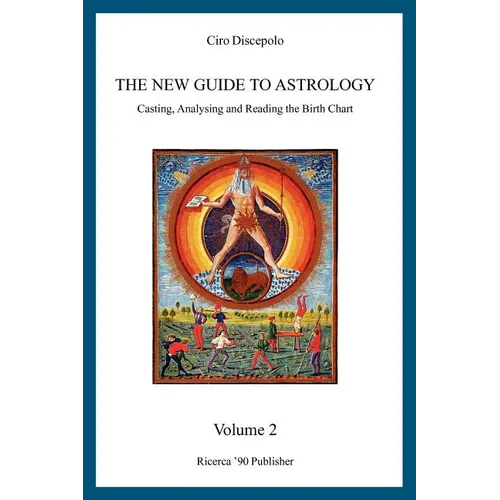 The New Guide to Astrology: Casting, Analysing and Reading the Birth Chart - Paperback