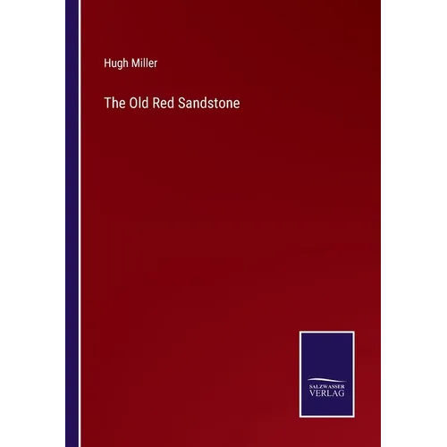The Old Red Sandstone - Paperback