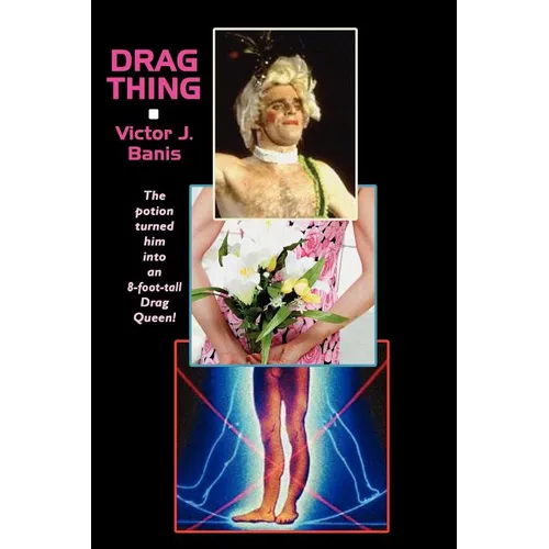 Drag Thing, Or, the Strange Case of Jackle and Hyde - Paperback