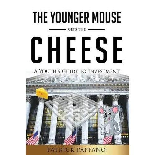 The Younger Mouse Gets the Cheese - Paperback