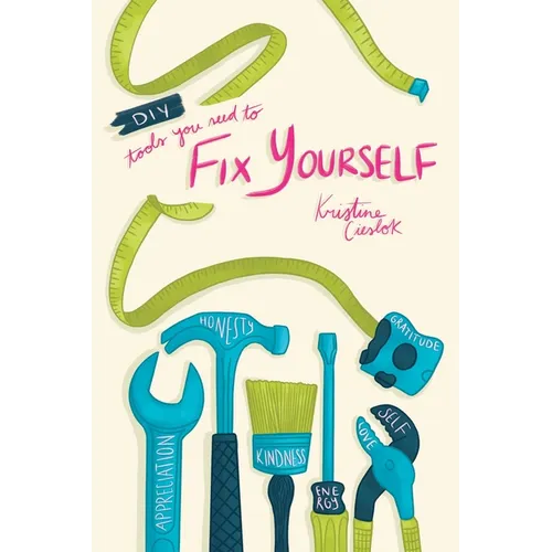 DIY- Tools You Need To Fix Yourself - Paperback