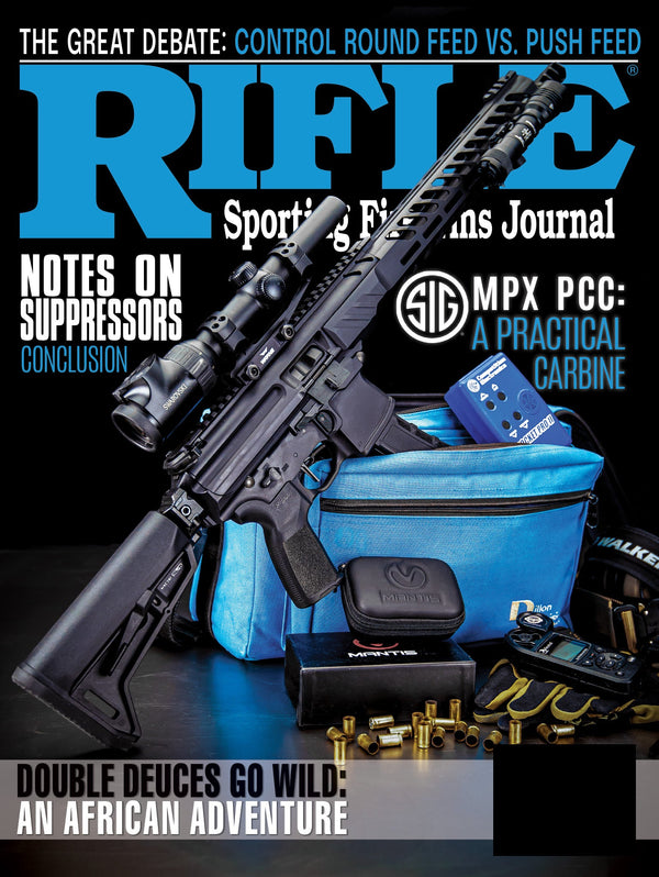 Rifle - May 2025: The Great Debate: Control Round Feed vs. Push Feed Bolt Actions, Rifle Suppressors, SIG Sauer MPX PCC, Benelli Lupo HPR In 308 Winchester, 22 Creedmoor In South Africa & More!
