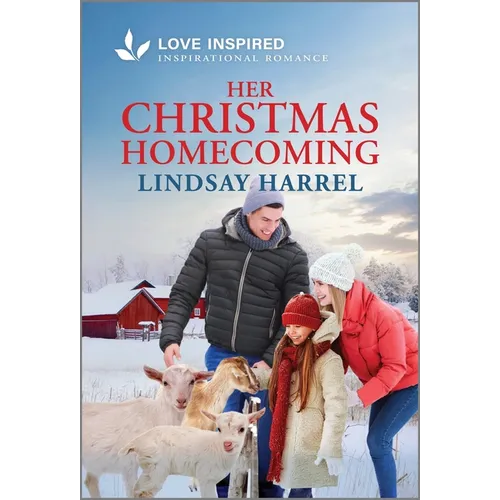Her Christmas Homecoming: An Uplifting Inspirational Romance - Mass Market Paperbound