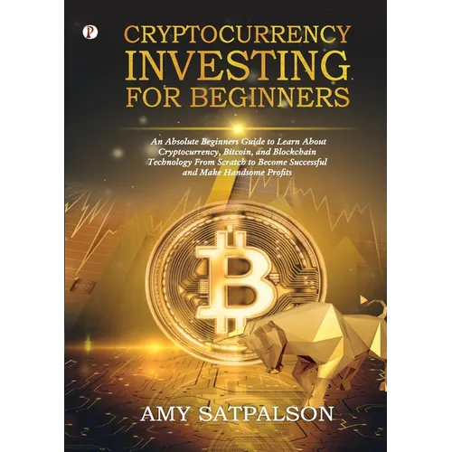 Cryptocurrency Investing for Beginners - Paperback