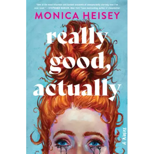 Really Good, Actually - Hardcover