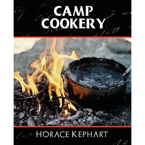 Camp Cookery - Paperback