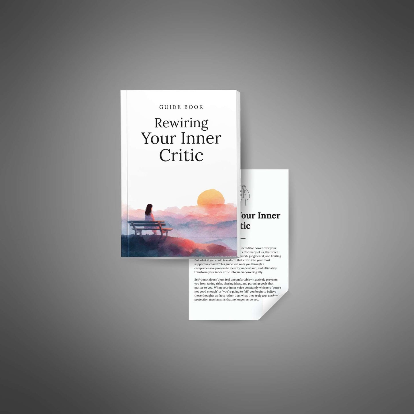 Rewiring Your Inner Critic