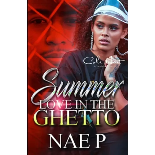 Summer Love In The Ghetto: An African American Romance - Paperback