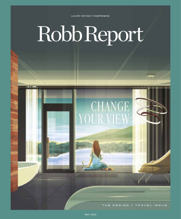 Robb Report - The Design & Travel Issue May 2023: Change Your View, North Pole Cruise Ship, Mozambique Gorongosa National Park, Branded Residences, Cuba Banding Together, Old-School Travel & More!