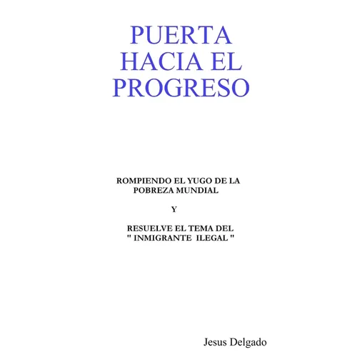 Puerta Hacia El Progreso - Paperback