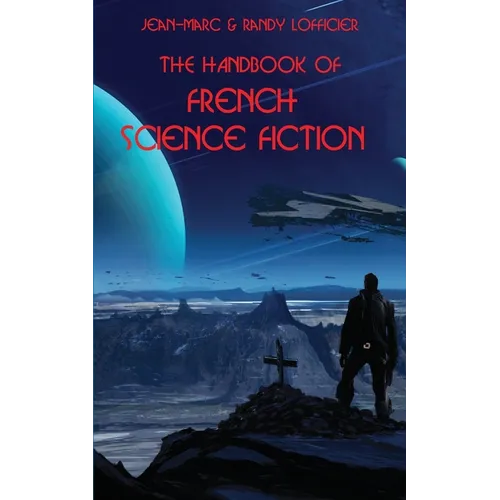 The Handbook of French Science Fiction - Paperback