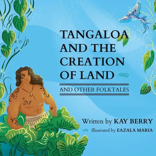 Tangaloa and The Creation of Land - Paperback