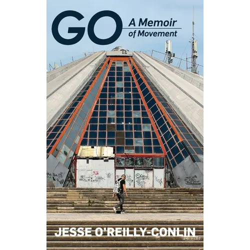Go: A Memoir of Movement - Hardcover