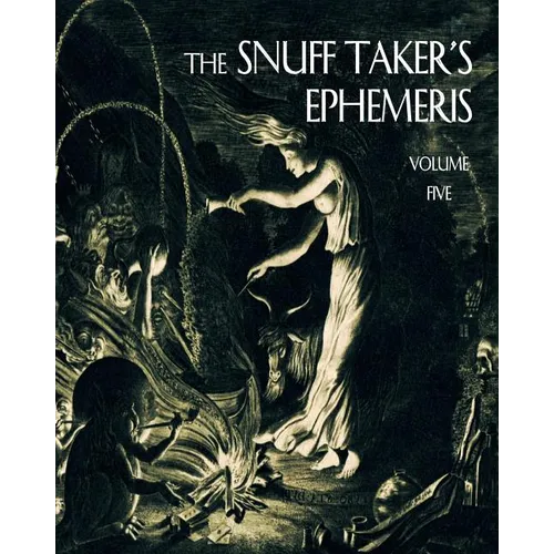 The Snuff Taker's Ephemeris - Paperback