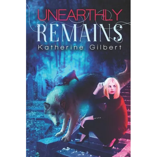 Unearthly Remains - Paperback