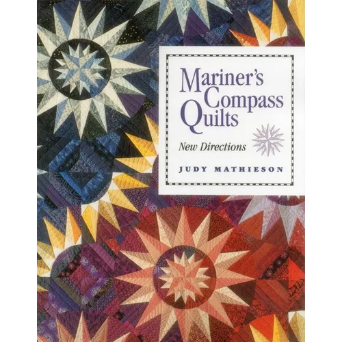 Mariner's Compass Quilts - Paperback