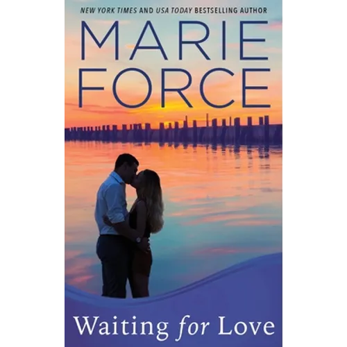 Waiting for Love (Gansett Island Series, Book 8) - Hardcover