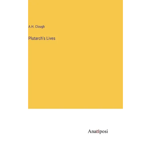 Plutarch's Lives - Hardcover