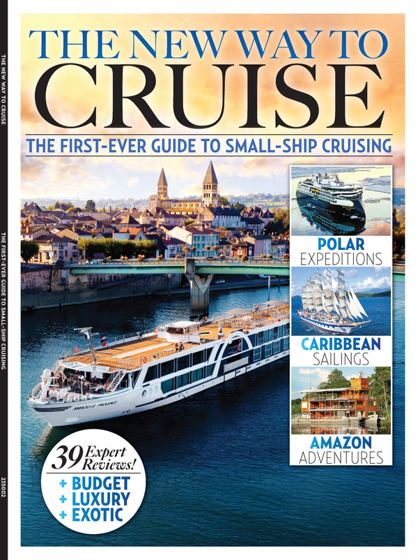 A New Way To Cruise - The First Ever Guide To Small Ship Cruising: 39 Expert Reviews, Caribbean Sailing, Polar Expedition, Mediterranean,  Europe, Africa, Asia, Rivers, Oceans, Islands & Themed Cruise