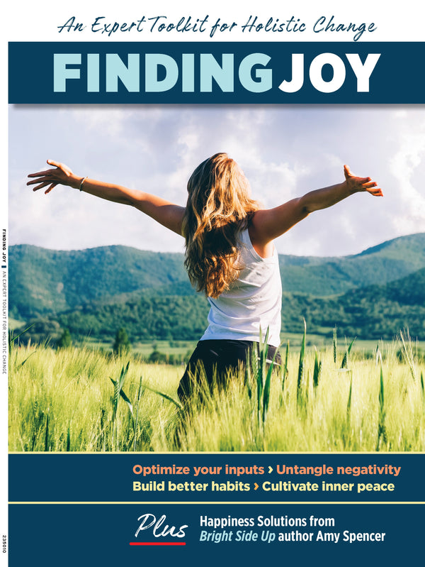 Finding Joy - Expert Toolkit For Holistic Change: Science-Backed Happiness Solutions, Build Habits, Improve Negativity, Diet, Exercise Mental Health, Depression, Mindfulness & Journaling Techniques!