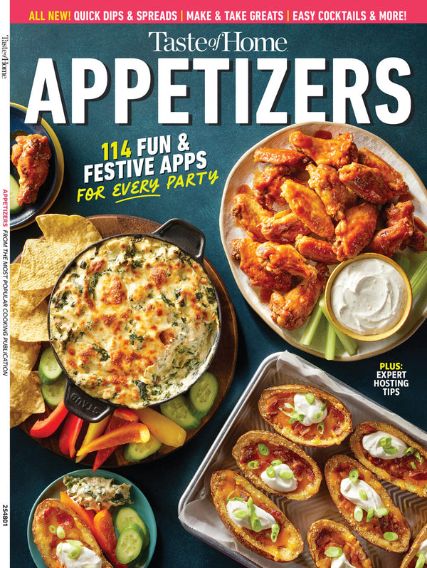 Taste of Home - 114 Fun & Festive Appetizers For Every Party: Easy Dips, Spreads & Cocktail Recipes To Impress Guests & Elevate Your Hosting Game For Every Occasion & More!