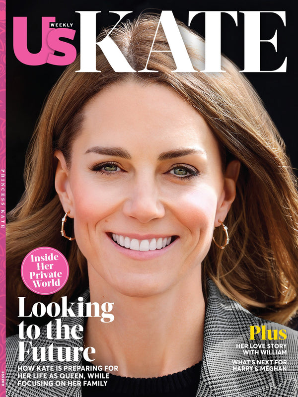 Us Weekly - KATE: The Princess's Private World, Her Path To Becoming Queen, Royal Responsibilities, Focusing On Her Family & Her Love Story With Prince William, What's Next For Harry & Meghan & More!