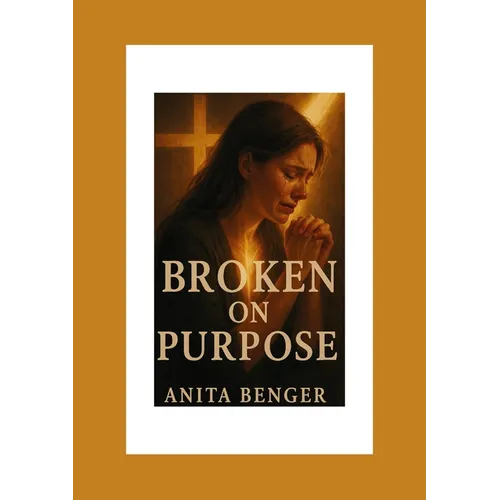 Broken on Purpose - Paperback