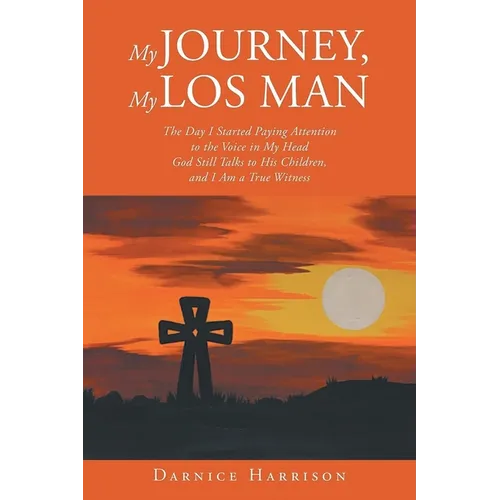 My Journey, My Los Man - Paperback