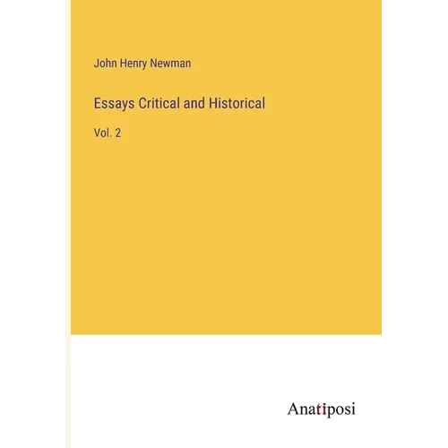 Essays Critical and Historical: Vol. 2 - Paperback