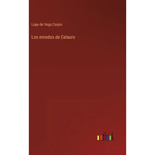 Los enredos de Celauro - Hardcover