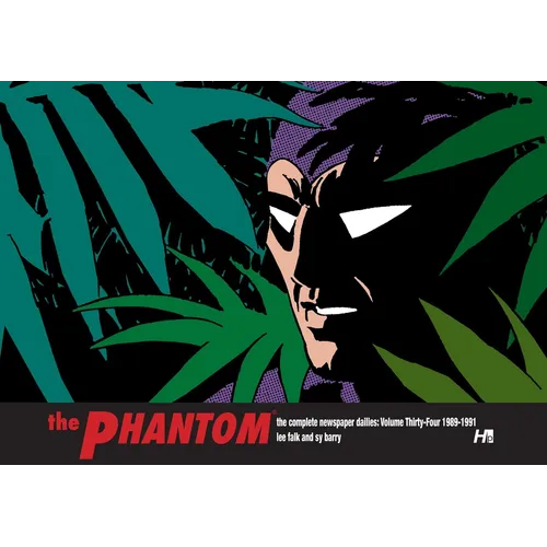 The Phantom: The Complete Newspaper Dailies Volume 34: 1989-1991 - Hardcover