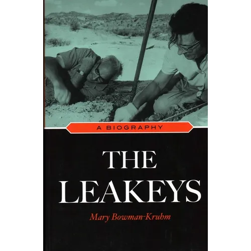 The Leakeys: A Biography - Paperback