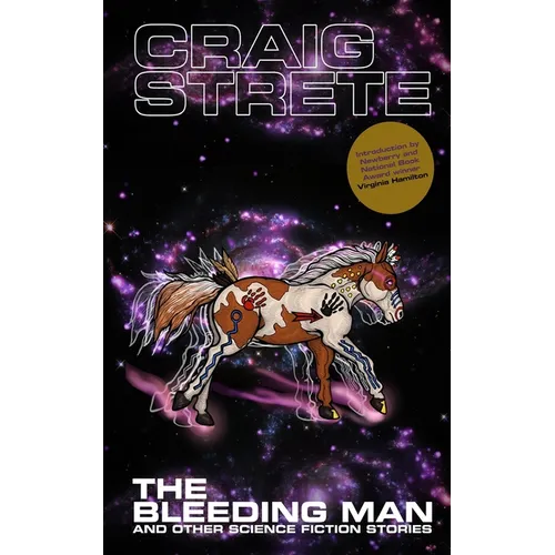 The Bleeding Man and Other Science Fiction Stories - Paperback