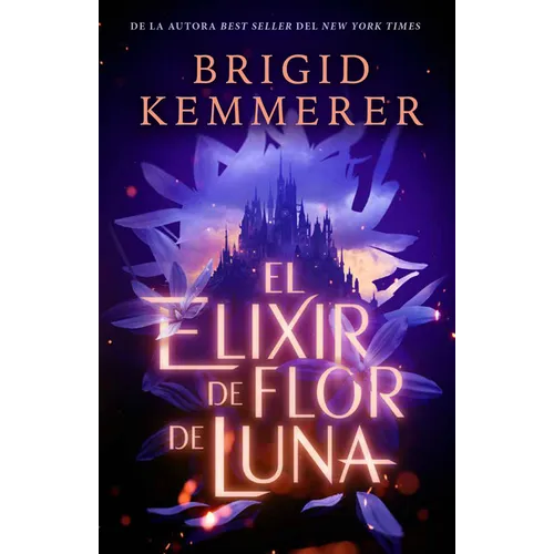 Elixir de Flor de Luna, El - Paperback