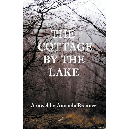 The Cottage by the Lake - Paperback