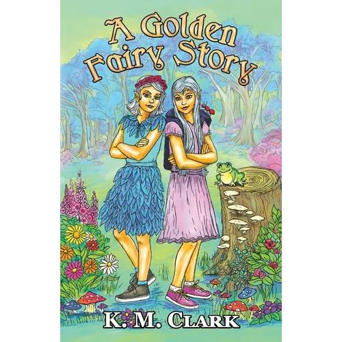A Golden Fairy Story - Paperback