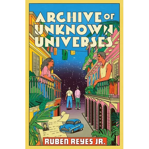 Archive of Unknown Universes - Hardcover