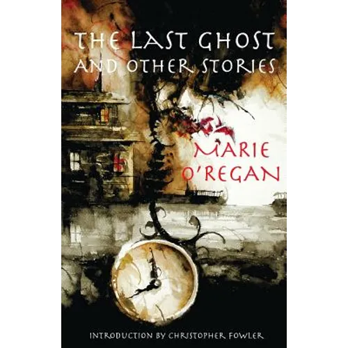 The Last Ghost and Other Stories - Paperback